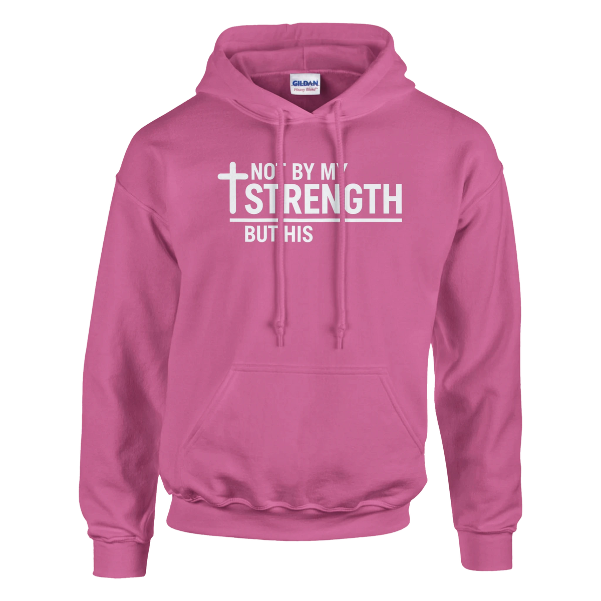 Pink hoodie with text 'Not by my strength but His' on a white background