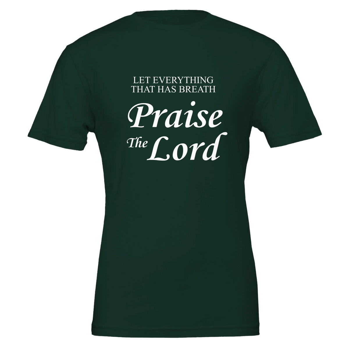 Green t-shirt with white text 'Praise The Lord' on a white background