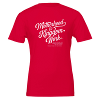 Red t-shirt with white text 'Motherhood is Kingdom Work' on a white background