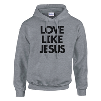Gray hoodie with 'Love Like Jesus' text on a white background