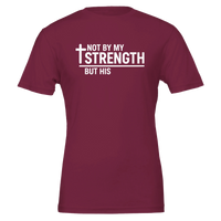 Maroon t-shirt with white text 'Not by my strength but His' on a white background