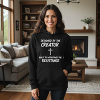 Designed by the creator built to withstand the resistance Unisex Pullover Hoodie