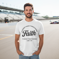 Faith it doesn't make things easier it makes them possible (4) Premium Crewneck T-shirt