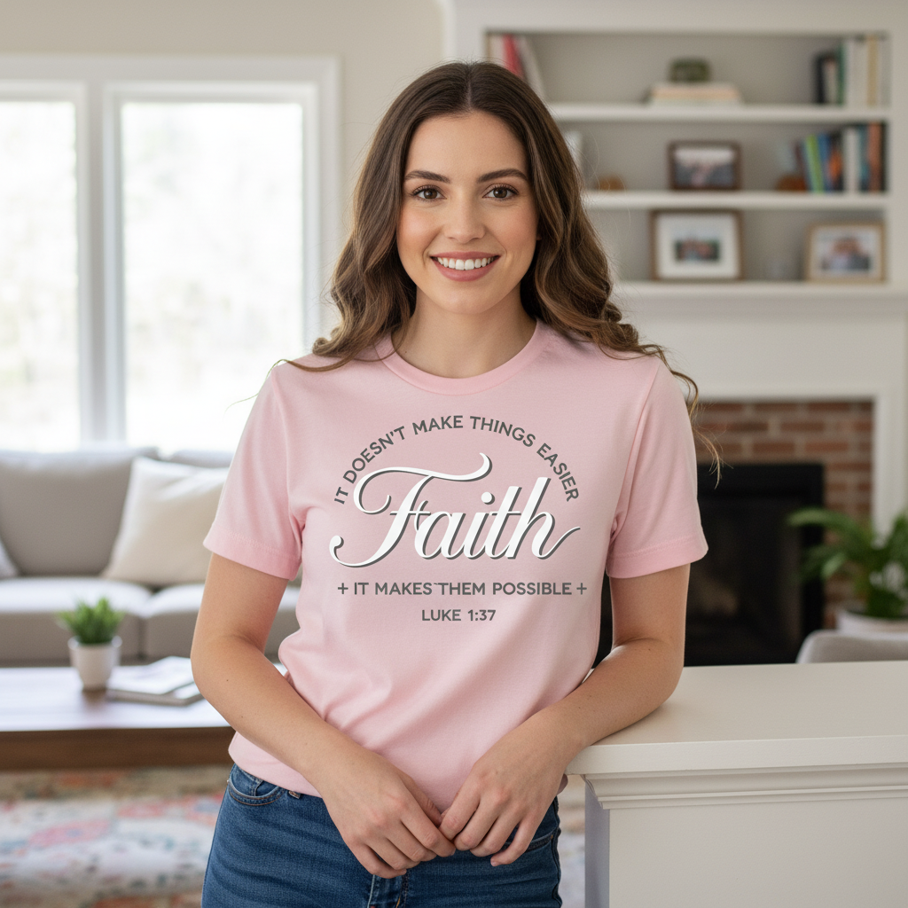 Faith it doesn't make things easier it makes them possible (5) Premium Crewneck T-shirt