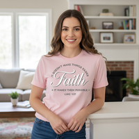 Load image into Gallery viewer, Faith it doesn&#39;t make things easier it makes them possible (5) Premium Unisex Crewneck T-shirt | Bella + Canvas 3001

