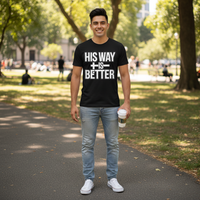 Load image into Gallery viewer, His way is better Premium Unisex Crewneck T-shirt | Bella + Canvas 3001
