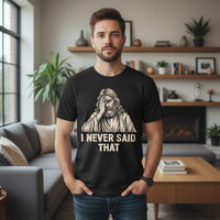 Load image into Gallery viewer, I never said that Premium Unisex Crewneck T-shirt

