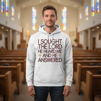 I sought the Lord and he heard me and he answered Premium Pullover Hoodie