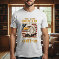I would rather stand with God and be judged by the world Premium Unisex Crewneck T-shirt