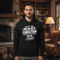 Load image into Gallery viewer, I&#39;m not a perfect Christian
