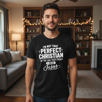 Load image into Gallery viewer, I&#39;m not that perfect Christian
