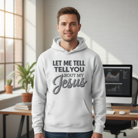 Load image into Gallery viewer, Let me tell you about my Jesus Unisex Pullover Hoodie
