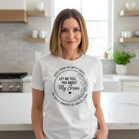 Let me tell you about my Jesus Premium Crewneck T-shirt