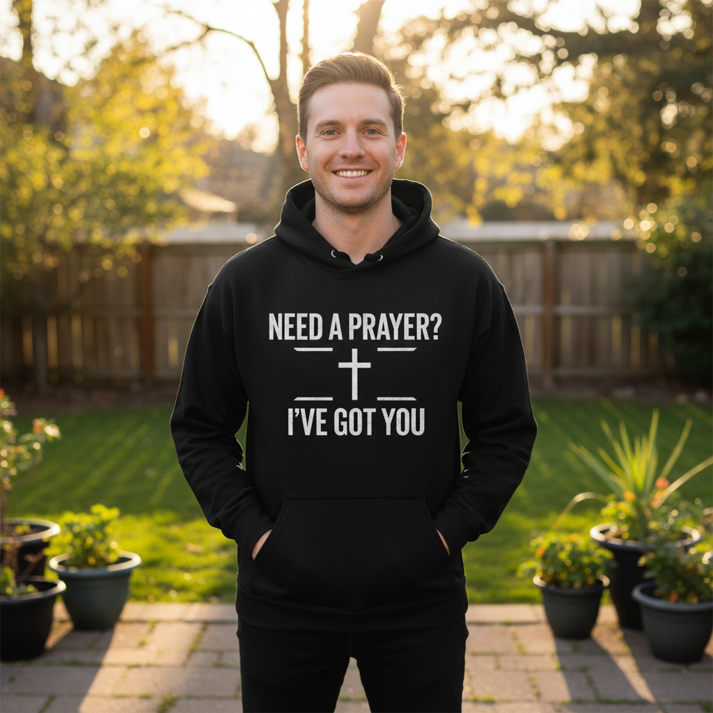 Need a prayer I've got you Premium Pullover Hoodie