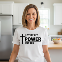 Load image into Gallery viewer, Not by my power Premium Unisex Crewneck T-shirt | Bella + Canvas 3001
