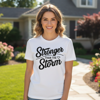 Load image into Gallery viewer, Stronger than the Storm Unisex T-Shirt – Soft DTG Printing Fabric
