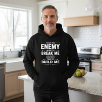 What the enemy meant to break me God used to build me Premium Pullover Hoodie
