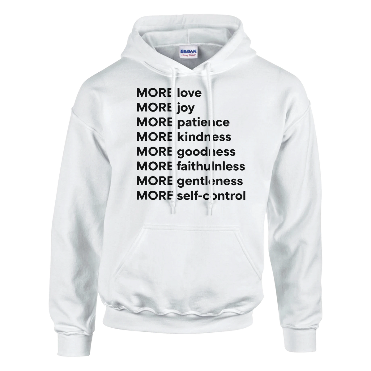 White hoodie with motivational text on a white background