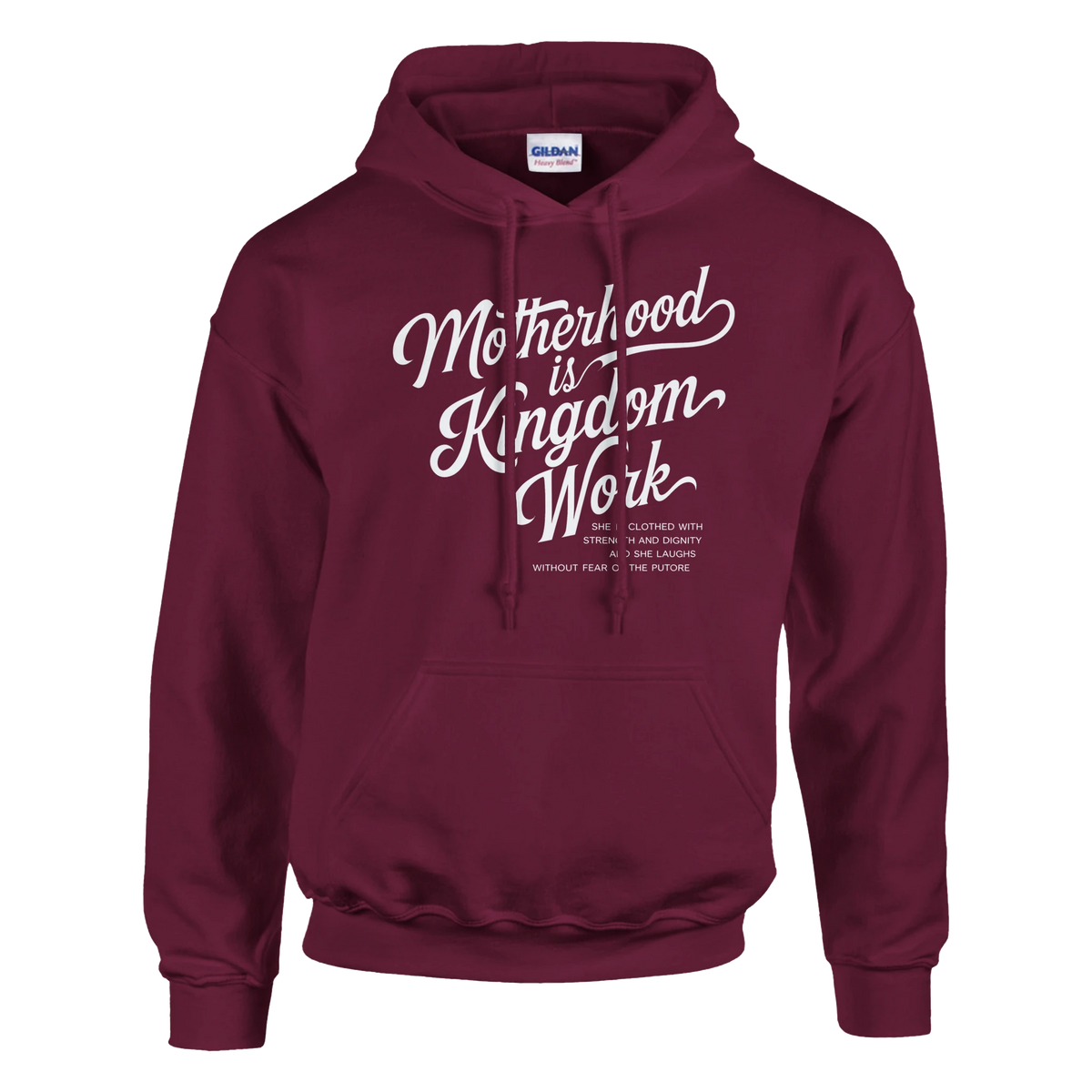 Maroon hoodie with 'Motherhood is Kingdom Work' text on a white background