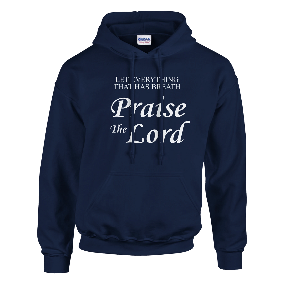 Navy blue hoodie with 'Praise the Lord' text on a white background