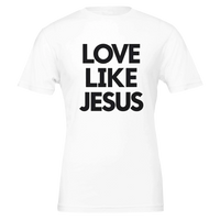 White t-shirt with 'LOVE LIKE JESUS' text on a white background