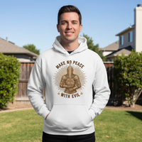 Make no peace with evil Premium Pullover Hoodie