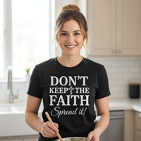 Don't keep the faith spread it Premium Crewneck T-shirt
