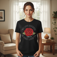 We love because he first loved us Premium Unisex Crewneck T-shirt